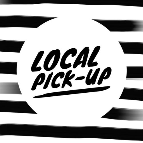 LOCAL PICK-UP - add this to your order if you live in the Redding area & want to pick it up